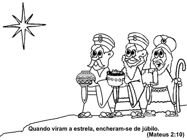 Desenho do Tres Magos com um presentes para o bebê Jesus Cristoe a Estrela de Belém - Desenhos Natal para colorir com mensagens biblicas.